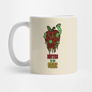 Rotten to the Core Mug